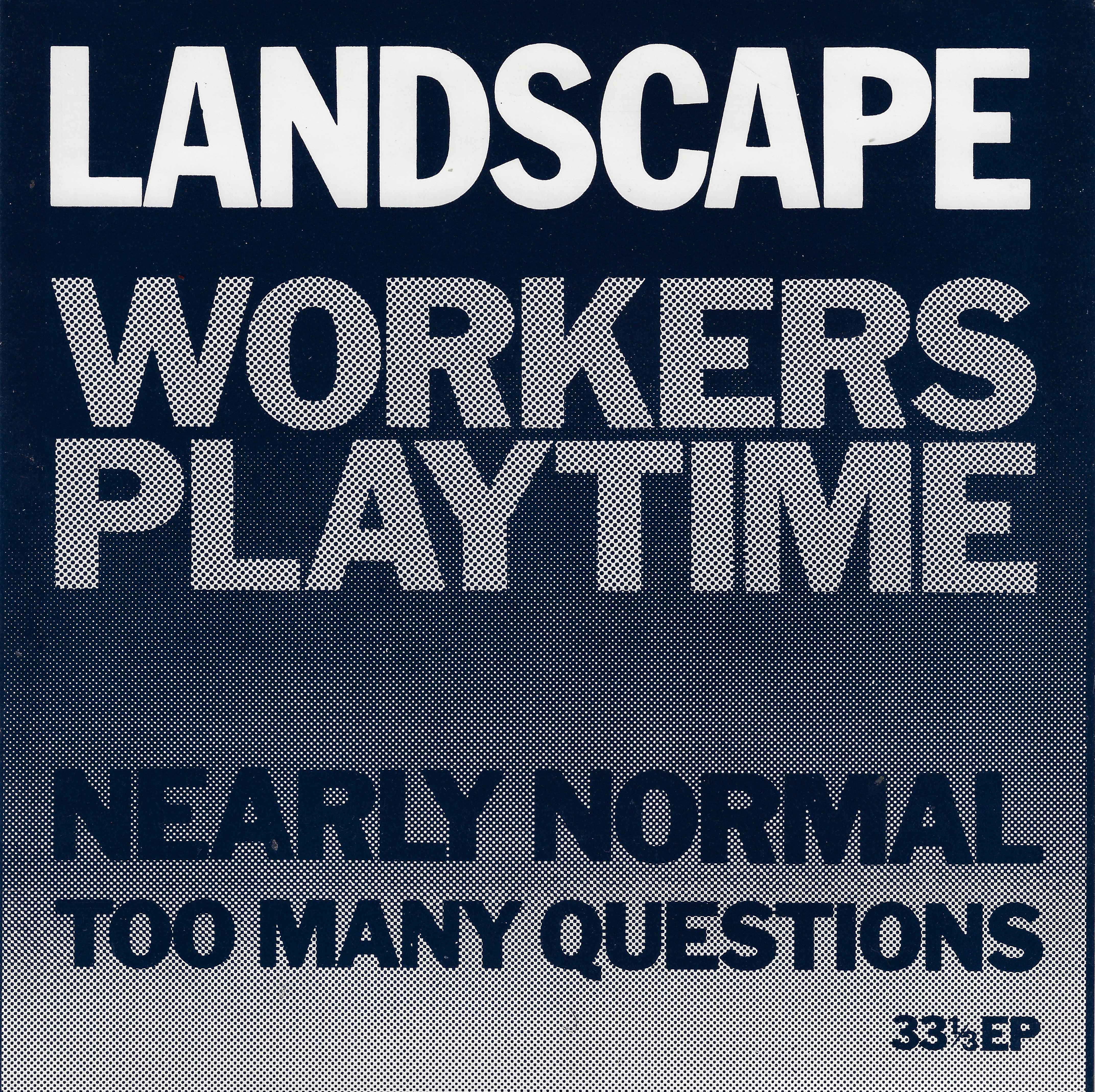 Workers’ Playtime